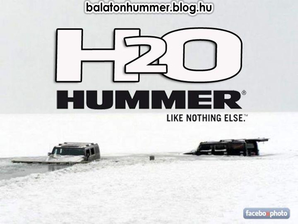 H2O Hummer - Like nothing else
