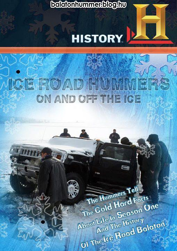 Ice Road Hummers - History, Balaton