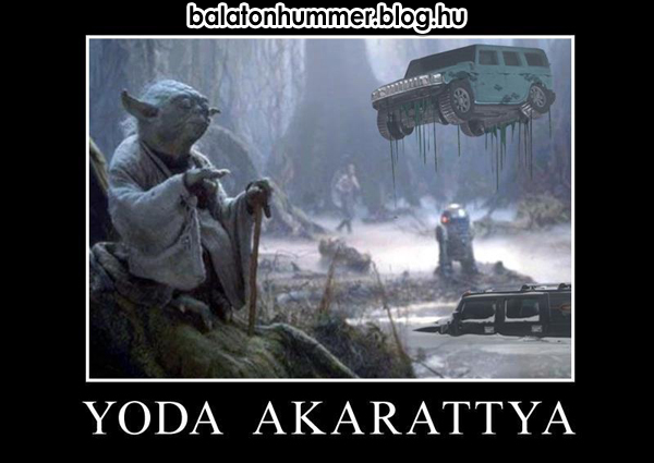Yoda Akarattya - Star Wars Hummer Balaton